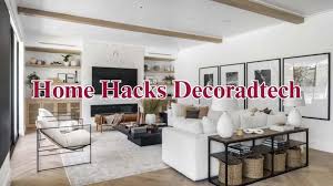 Home Hacks Decoradtech